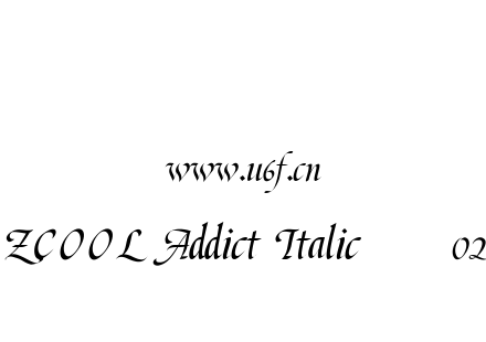 ZCOOL Addict Italic］站酷意大利体02.ttf