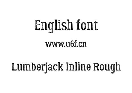 Lumberjack Inline Rough.otf