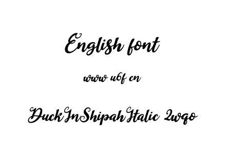 DuckInShipahItalic-2wqo.ttf下载