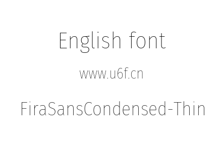 字体-FiraSansCondensed-Thin.ttf
