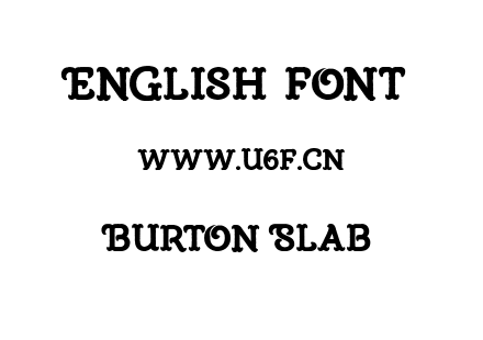 Burton Slab.otf下载