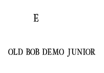 OLD BOB DEMO JUNIOR.otf下载