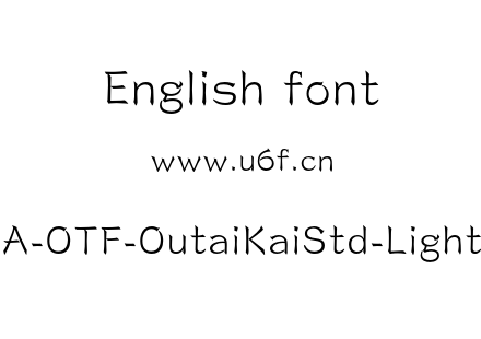 A-OTF-OutaiKaiStd-Light.otf下载