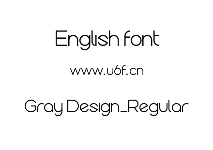 Gray Design_Regular.otf下载