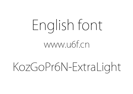 KozGoPr6N-ExtraLight.otf下载