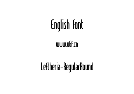 字体-Leftheria-RegularRound.otf下载