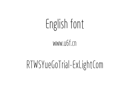 RTWSYueGoTrial-ExLightCom.otf