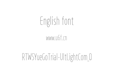 RTWSYueGoTrial-UltLightCom_0.otf