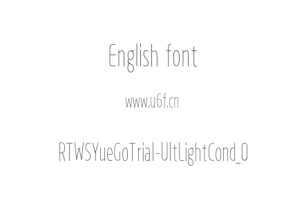 RTWSYueGoTrial-UltLightCond_0.otf