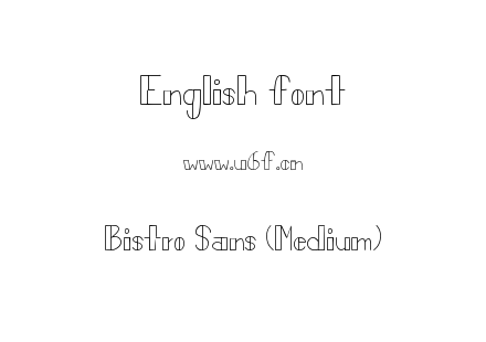 Bistro Sans (Medium).otf下载