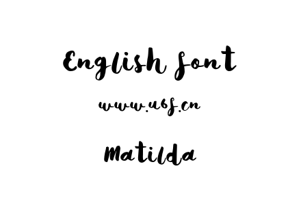 字体-Matilda.otf