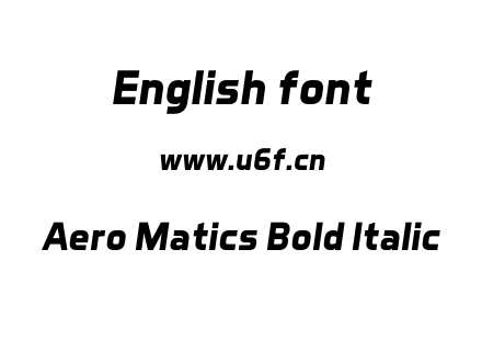 Aero Matics Bold Italic.ttf下载