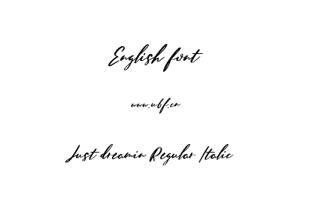Just dreamin Regular Italic.ttf下载