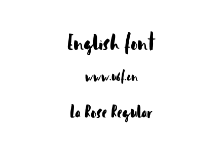 La Rose Regular.ttf下载