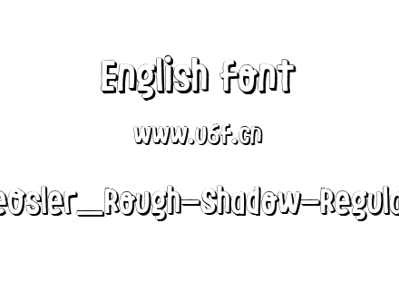 LeOsler_Rough-Shadow-Regular.ttf下载