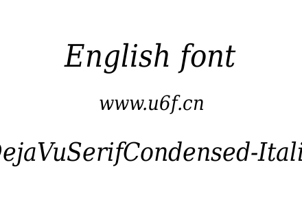 DejaVuSerifCondensed-Italic.ttf下载