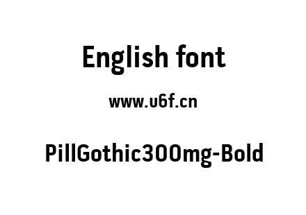 PillGothic300mg-Bold.ttf下载
