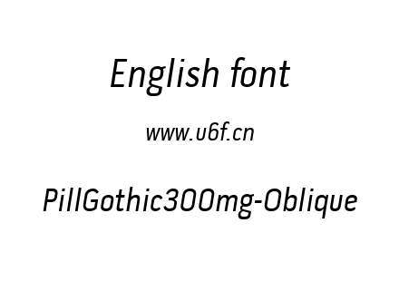 PillGothic300mg-Oblique.ttf下载