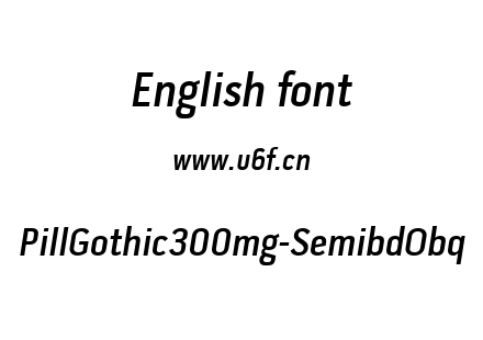 PillGothic300mg-SemibdObq.ttf下载