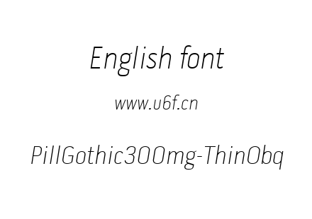 PillGothic300mg-ThinObq.ttf下载