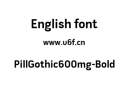 PillGothic600mg-Bold.ttf下载