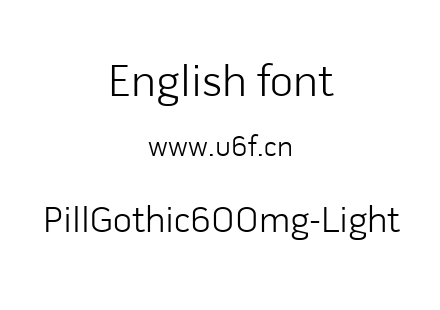 PillGothic600mg-Light.ttf下载
