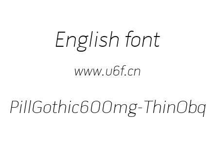 PillGothic600mg-ThinObq.ttf下载