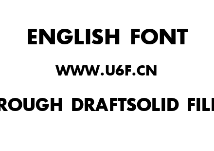 Rough DraftSolid Fill.TTF下载