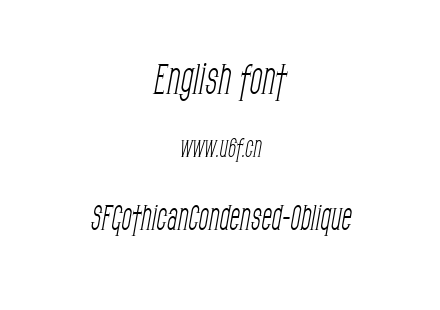 字体-SFGothicanCondensed-Oblique.ttf下载