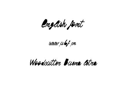Woodcutter Buena letra.ttf下载