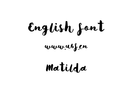字体-Matilda.ttf